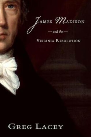 Cover of James Madison and the Virginia Resolution