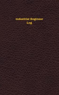 Book cover for Industrial Engineer Log