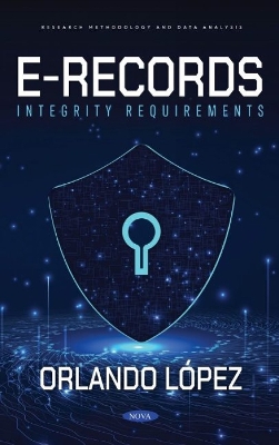 Book cover for E-Records Integrity Requirements
