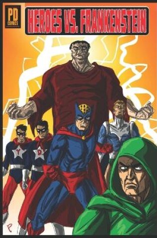 Cover of Heroes Vs. Frankenstein