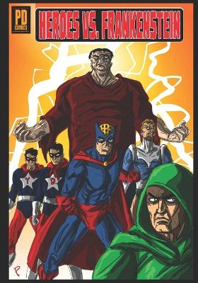Book cover for Heroes Vs. Frankenstein