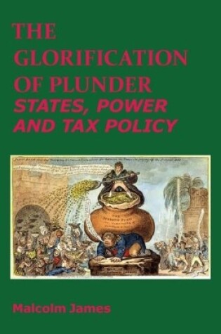 Cover of The Glorification of Plunder