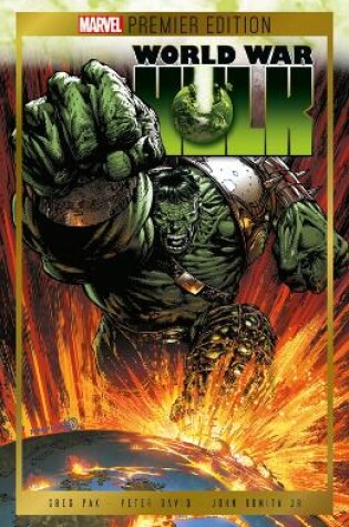 Cover of Marvel Premium Edition: World War Hulk