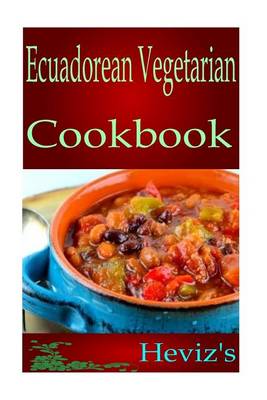 Book cover for Easy Ecuadorean Vegetarian