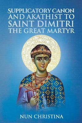 Book cover for Canon and Akathist to Saint Dimitri