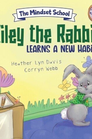 Cover of Riley the Rabbit Learns a New Habit