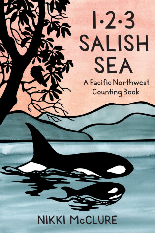 Cover of 1, 2, 3 Salish Sea