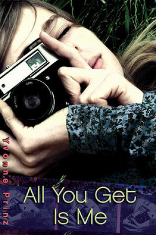 Cover of All You Get Is Me