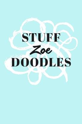 Book cover for Stuff Zoe Doodles