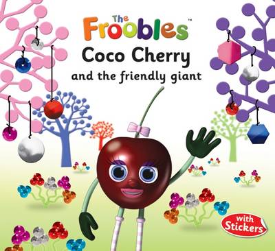 Book cover for Coco Cherry and the Friendly Giant