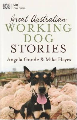 Book cover for Great Australian Working Dog Stories