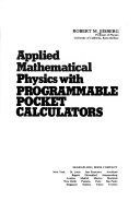 Book cover for Applied Mathematical Physics with Programmable Pocket Calculators