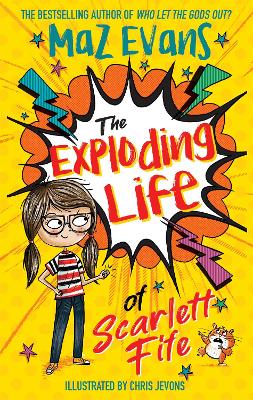 Cover of The Exploding Life of Scarlett Fife