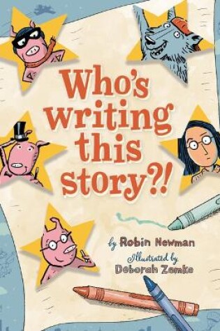 Cover of Who's Writing This Story?