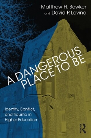 Cover of A Dangerous Place to Be