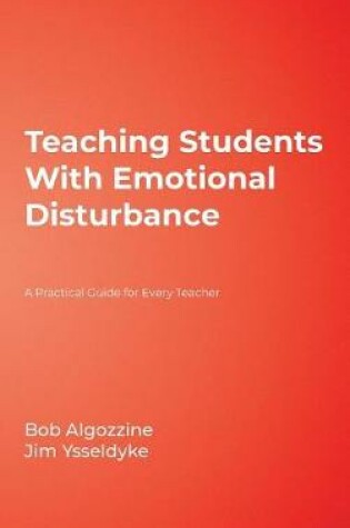 Cover of Teaching Students With Emotional Disturbance