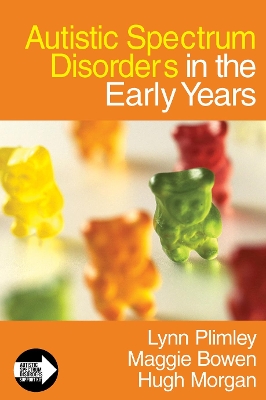 Book cover for Autistic Spectrum Disorders in the Early Years