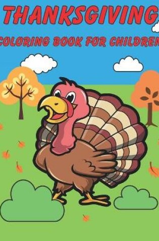 Cover of Thanksgiving Coloring Book For Children