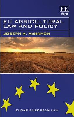 Book cover for EU Agricultural Law and Policy