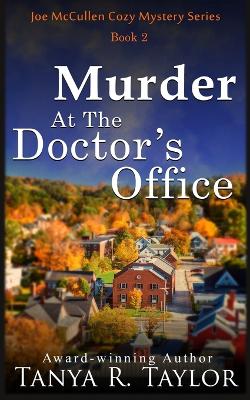 Book cover for Murder At The Doctor's Office