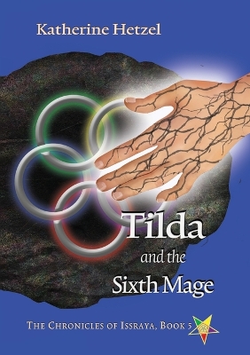 Book cover for Tilda and the Sixth Mage