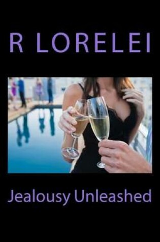 Cover of Jealousy Unleashed