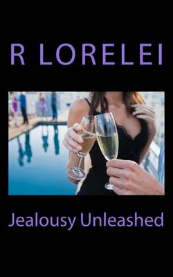 Book cover for Jealousy Unleashed