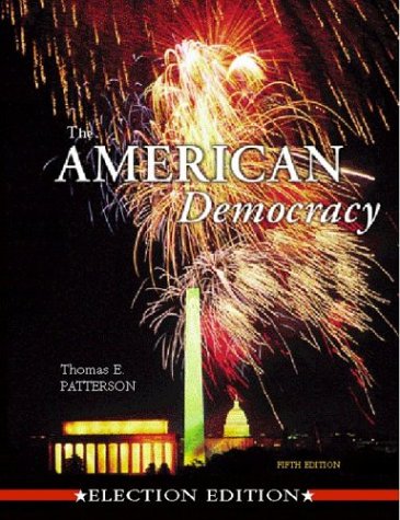 Book cover for The American Democracy Election Ed. W/ Interactive CD ROM & Powerweb AG; MP