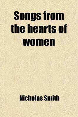 Book cover for Songs from the Hearts of Women; One Hundred Famous Hymns and Their Writers