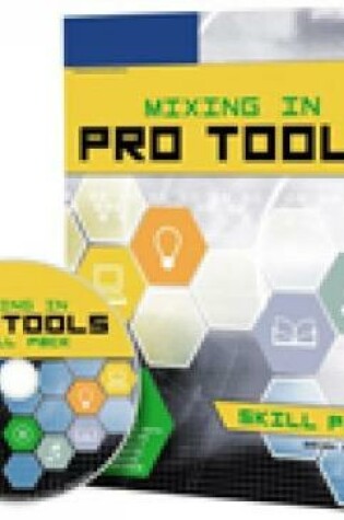 Cover of Mixing in Pro Tools - Skill Pack