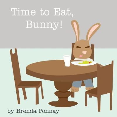 Book cover for Time to Eat, Bunny!