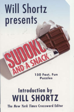 Cover of Will Shortz Presents Sudoku and a Snack