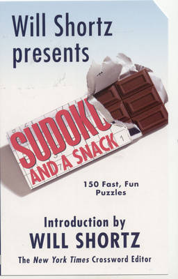 Book cover for Will Shortz Presents Sudoku and a Snack