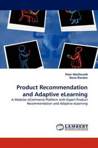 Cover of Product Recommendation and Adaptive eLearning