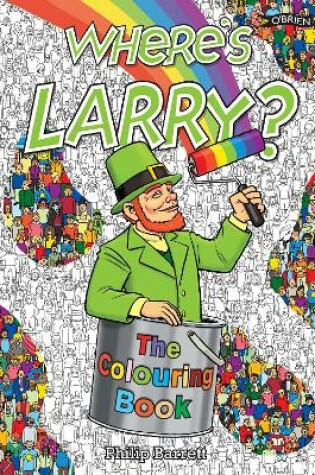 Cover of Where's Larry? The Colouring Book