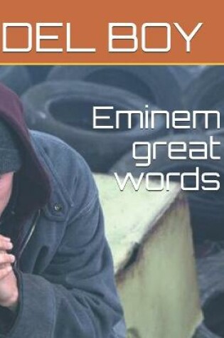 Cover of Eminem great words