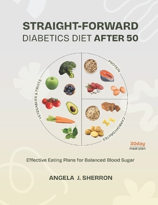 Book cover for Straight-Forward Diabetics Diet After 50