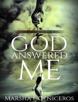 Book cover for God Answered Me Chapter One