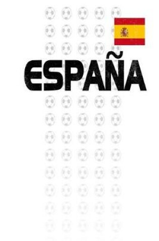 Cover of Espana Soccer Fan Journal