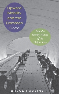 Book cover for Upward Mobility and the Common Good