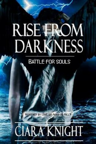 Rise from Darkness