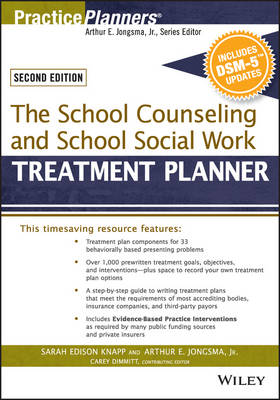 Cover of The School Counseling and School Social Work Treatment Planner, with DSM-5 Updates, 2nd Edition