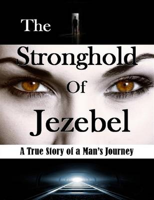 Book cover for The Stronghold of Jezebel