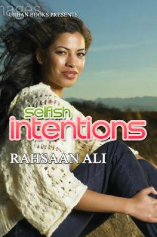 Cover of Selfish Intentions