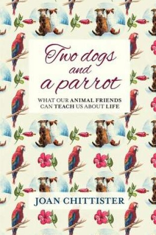 Cover of Two Dogs and a Parrot