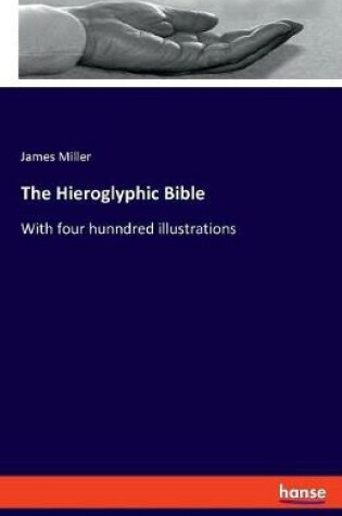 Cover of The Hieroglyphic Bible