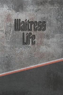 Book cover for Waitress Life