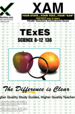 Cover of TExES Science 8-12 136 Teacher Certification Test Prep Study Guide
