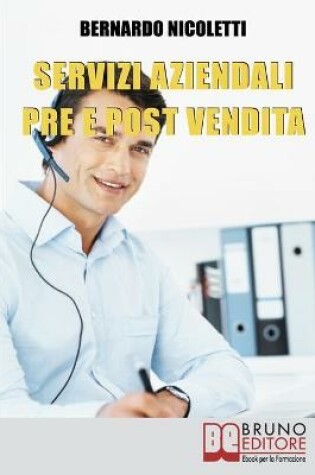 Cover of Servizi Aziendali pre e post Vendita