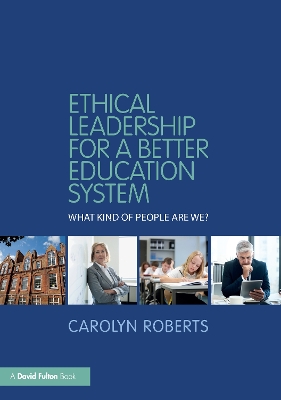 Book cover for Ethical Leadership for a Better Education System